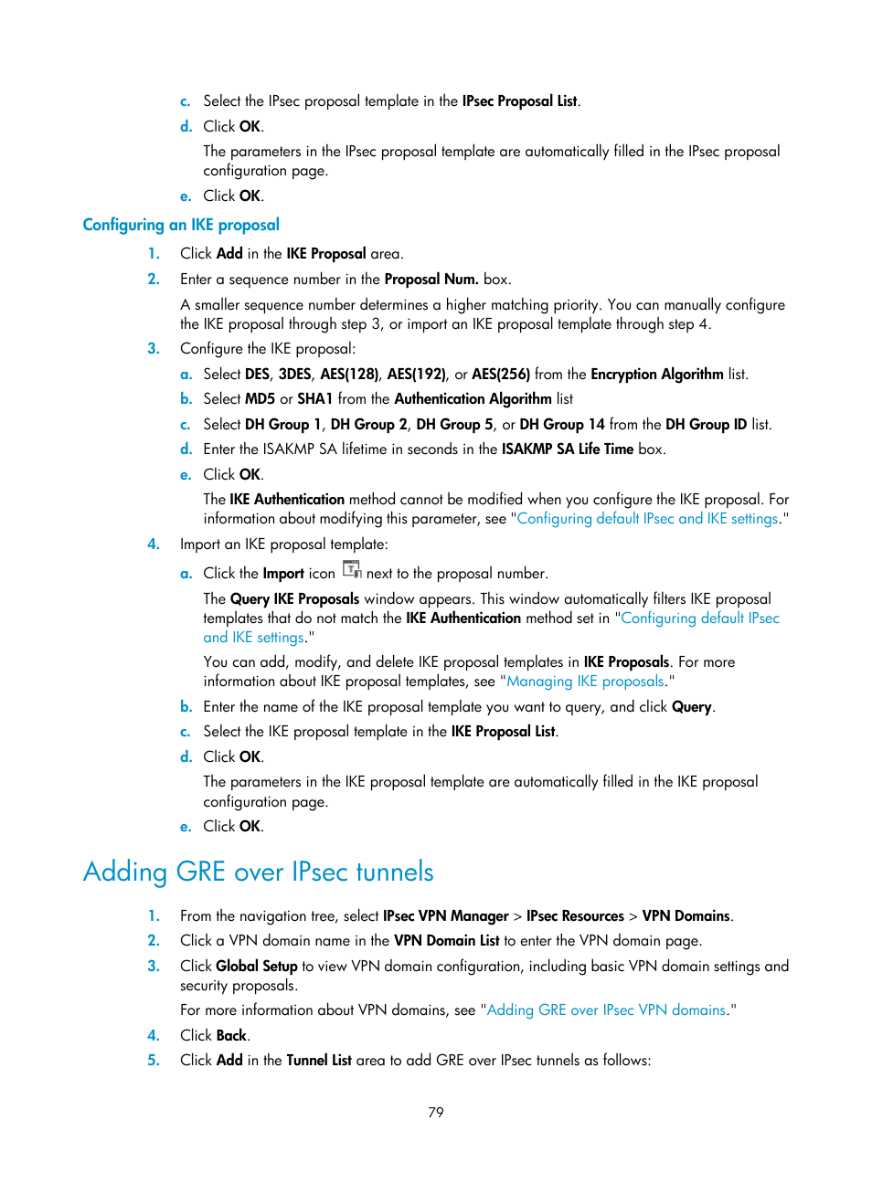 Configuring an ike proposal, Adding gre over ipsec tunnels | H3C Technologies H3C Intelligent Management Center User Manual | Page 89 / 213
