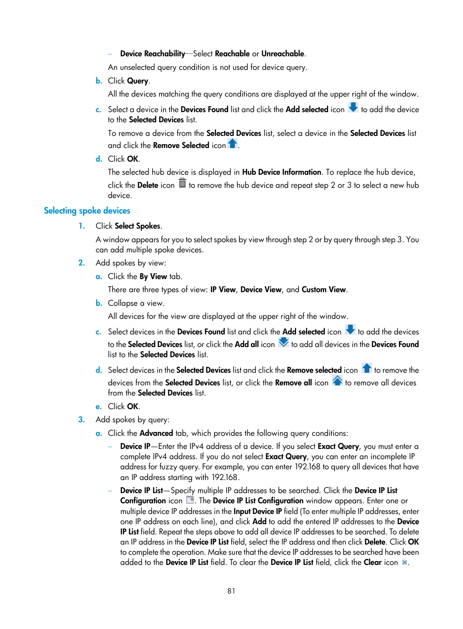 Selecting spoke devices | H3C Technologies H3C Intelligent Management Center User Manual | Page 91 / 213
