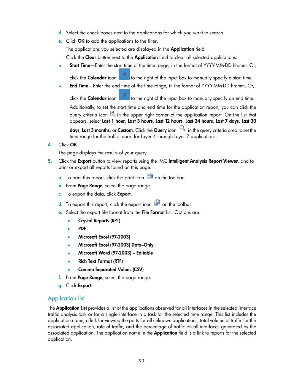 Application list | H3C Technologies H3C Intelligent Management Center User Manual | Page 103 / 371