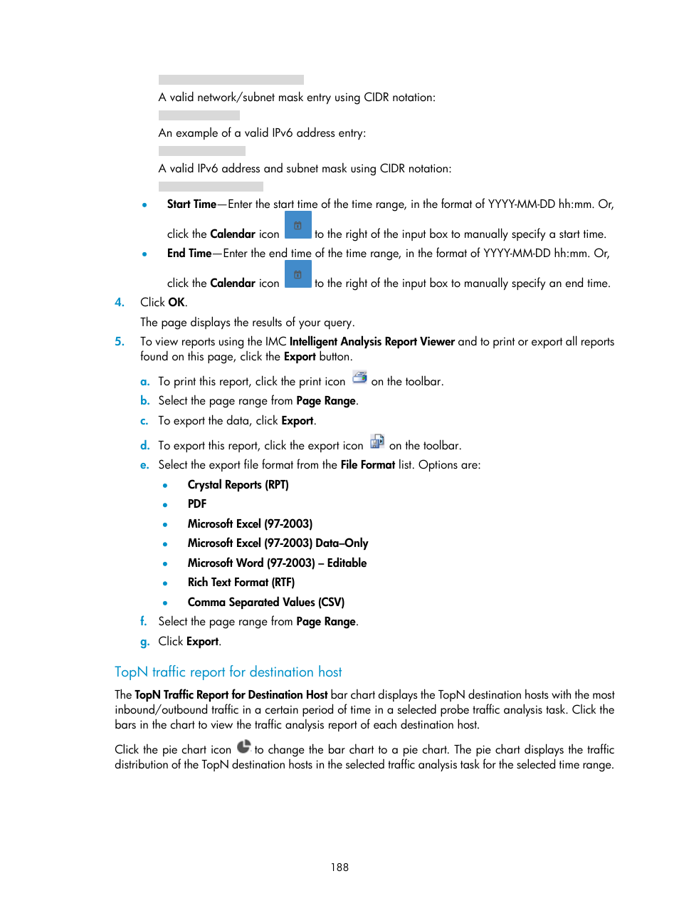 Topn traffic report for destination host | H3C Technologies H3C Intelligent Management Center User Manual | Page 198 / 371