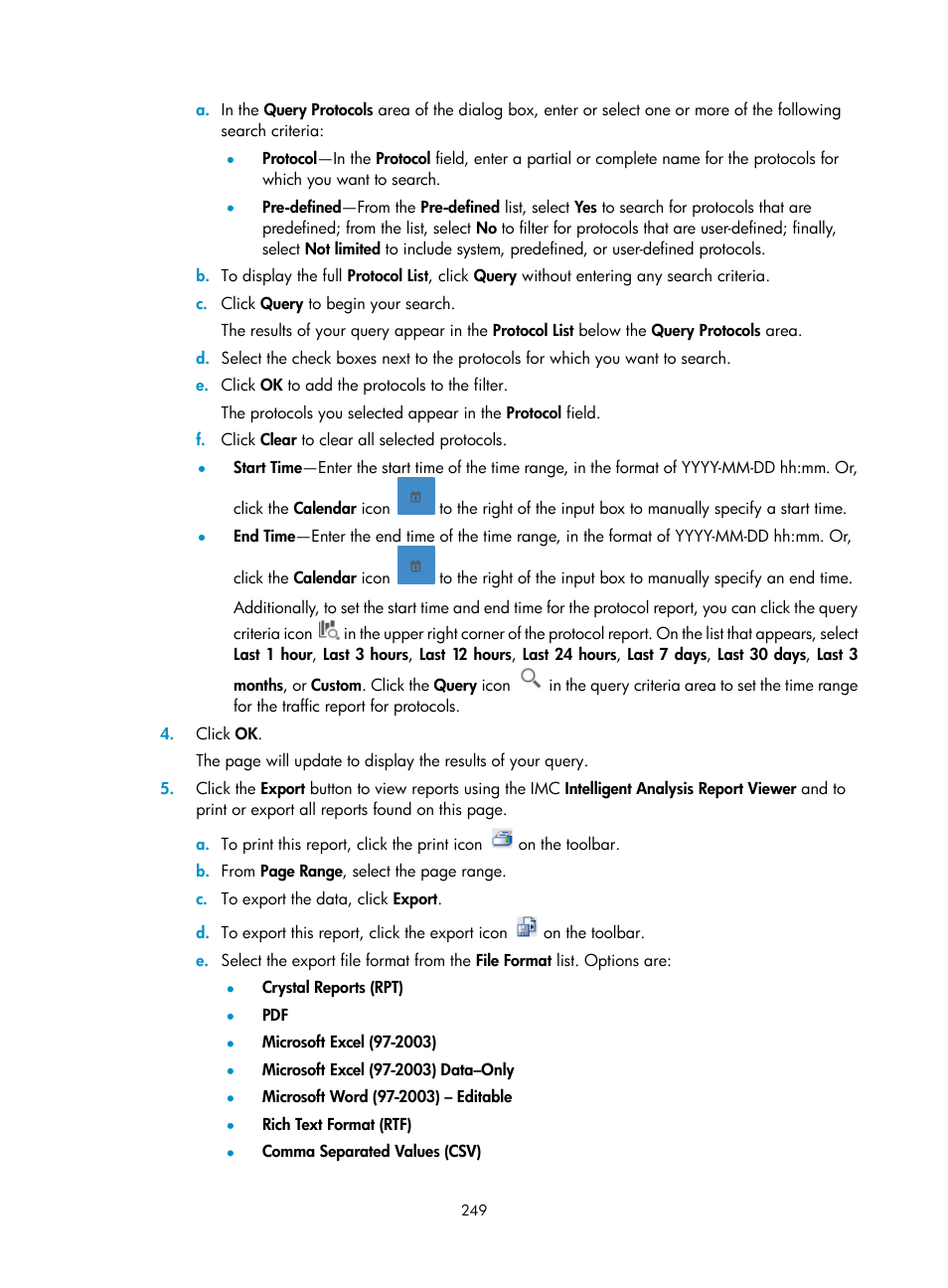 H3C Technologies H3C Intelligent Management Center User Manual | Page 259 / 371