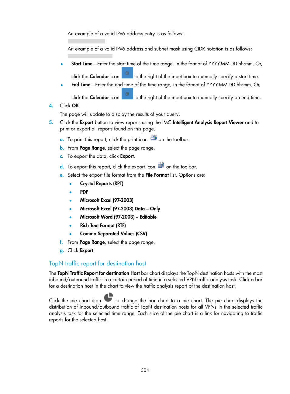 Topn traffic report for destination host | H3C Technologies H3C Intelligent Management Center User Manual | Page 314 / 371