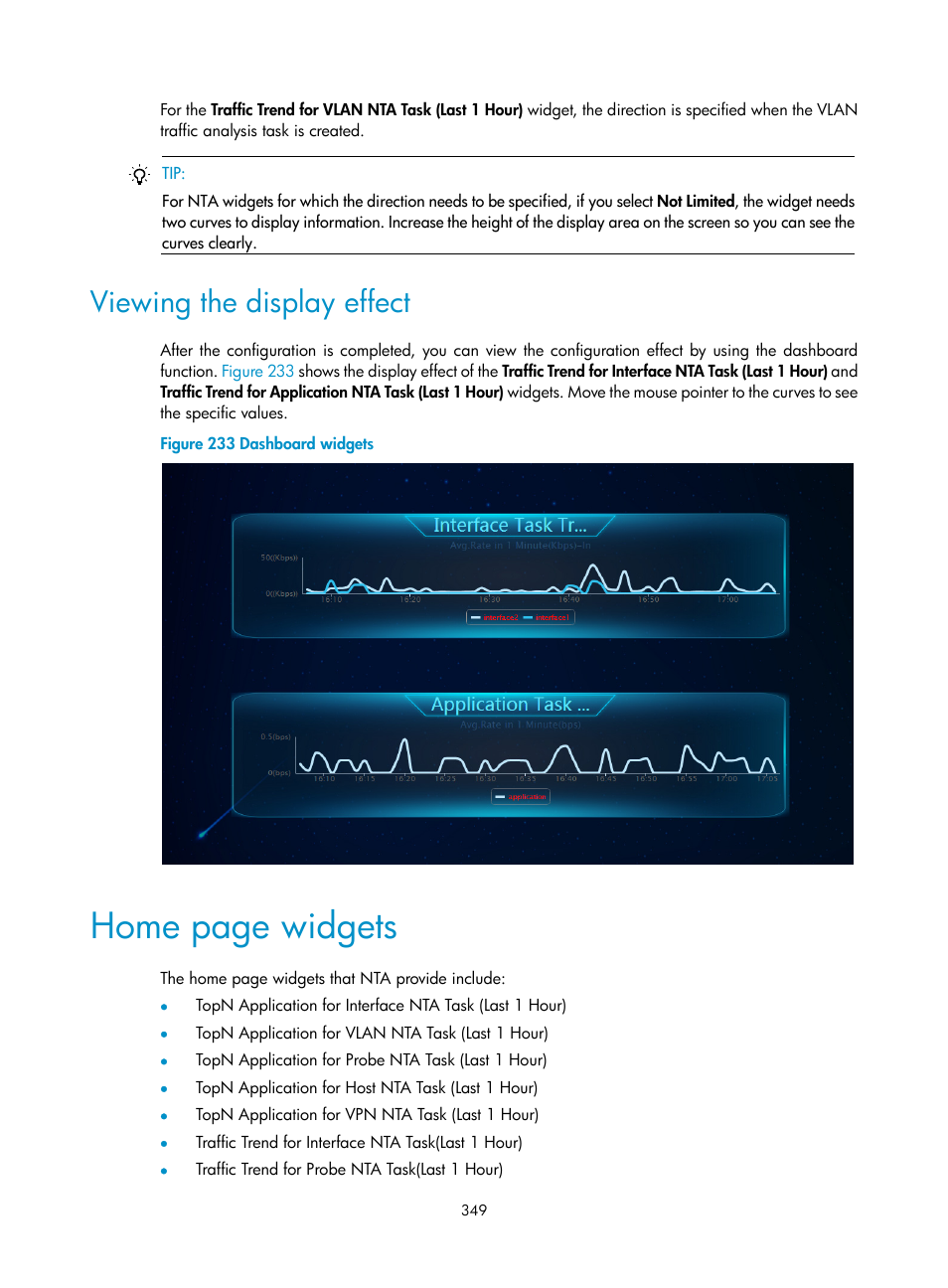 Viewing the display effect, Home page widgets | H3C Technologies H3C Intelligent Management Center User Manual | Page 359 / 371