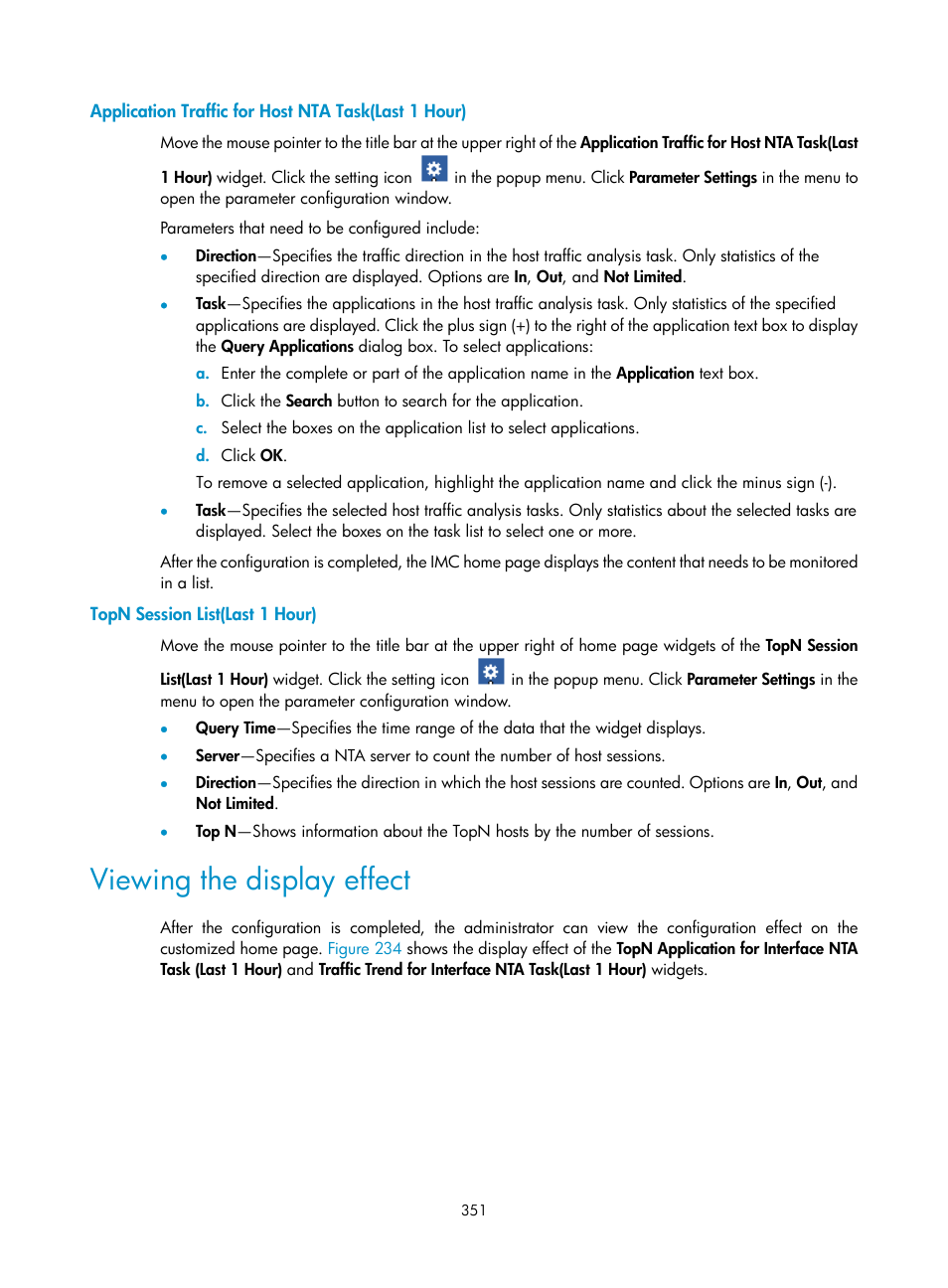 Application traffic for host nta task(last 1 hour), Topn session list(last 1 hour), Viewing the display effect | H3C Technologies H3C Intelligent Management Center User Manual | Page 361 / 371