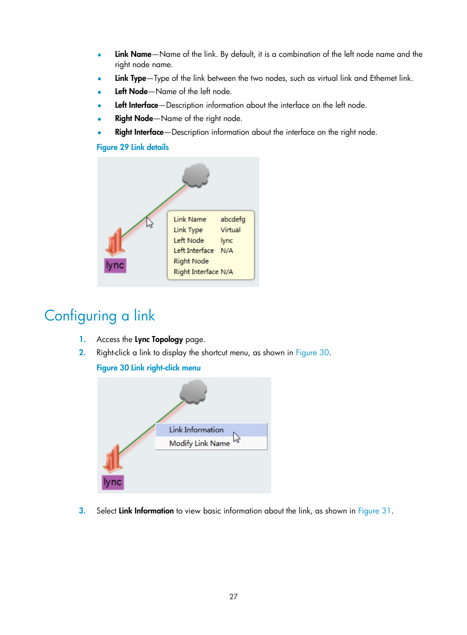 Configuring a link, Appears, as shown in, Figure 29 | It inc | H3C Technologies H3C Intelligent Management Center User Manual | Page 36 / 78
