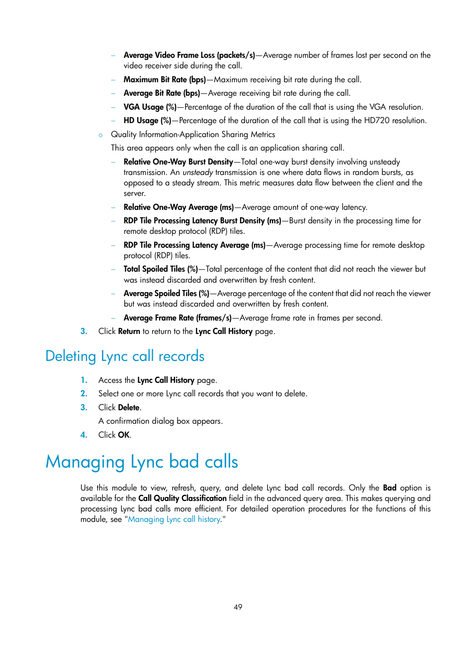 Deleting lync call records, Managing lync bad calls, N, see | Managing lync, Bad calls | H3C Technologies H3C Intelligent Management Center User Manual | Page 58 / 78