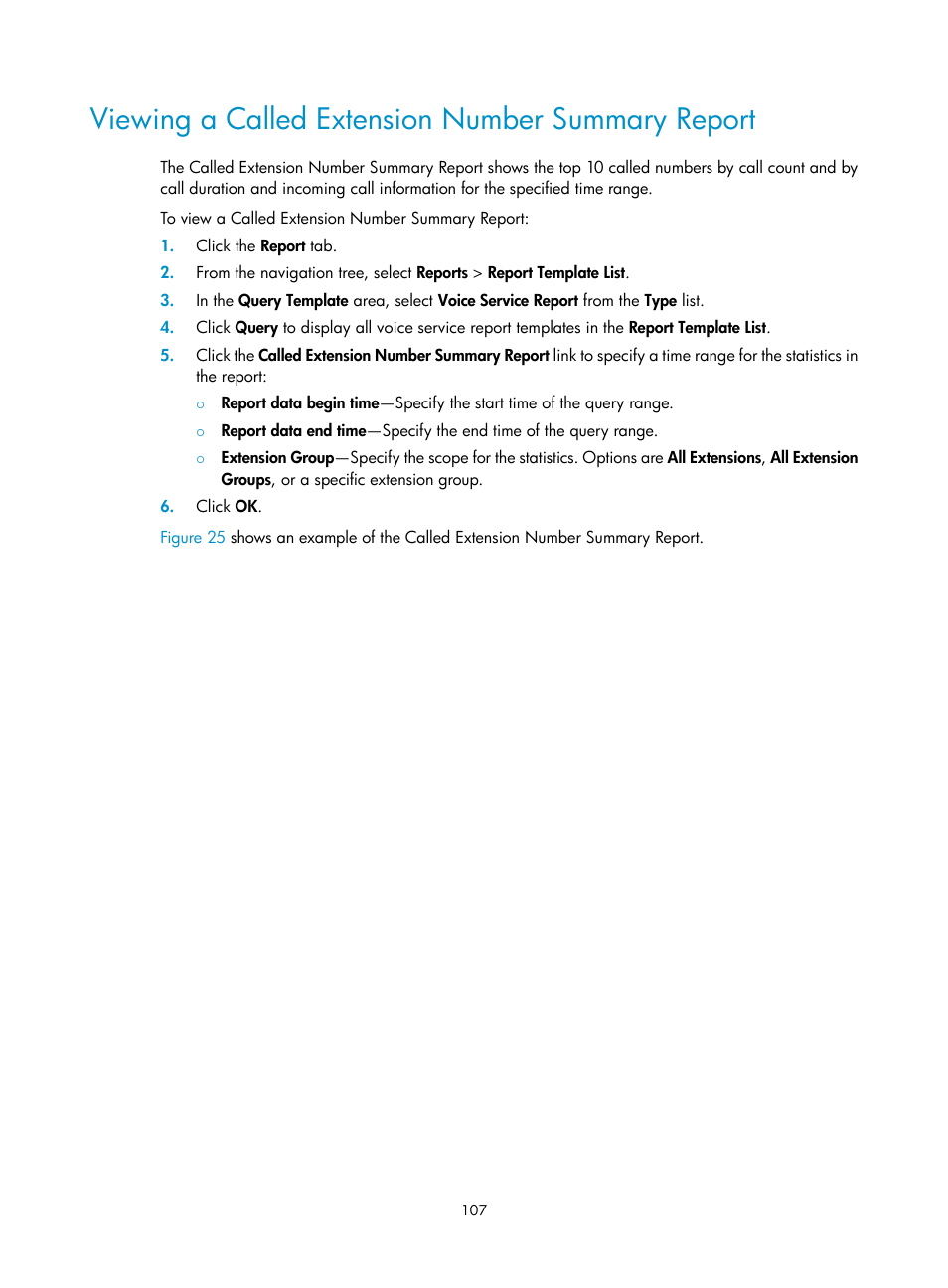 Viewing a called extension number summary report | H3C Technologies H3C Intelligent Management Center User Manual | Page 116 / 145