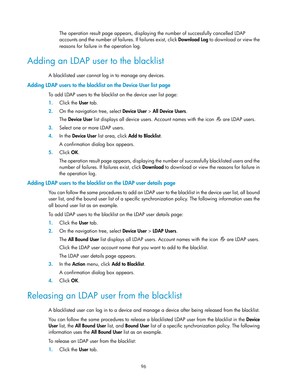 Adding an ldap user to the blacklist, Releasing an ldap user from the blacklist | H3C Technologies H3C Intelligent Management Center User Manual | Page 105 / 137