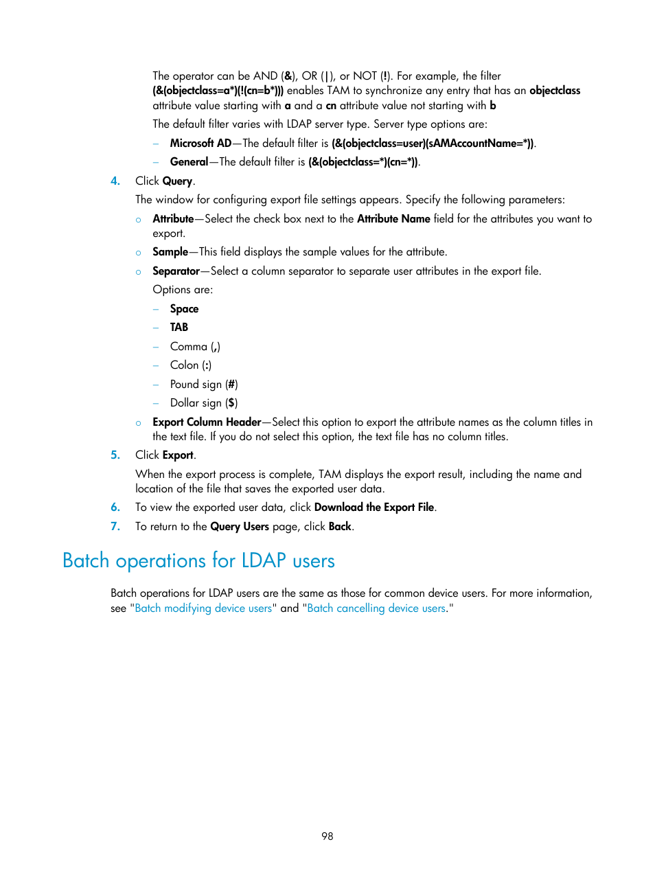 Batch operations for ldap users | H3C Technologies H3C Intelligent Management Center User Manual | Page 107 / 137