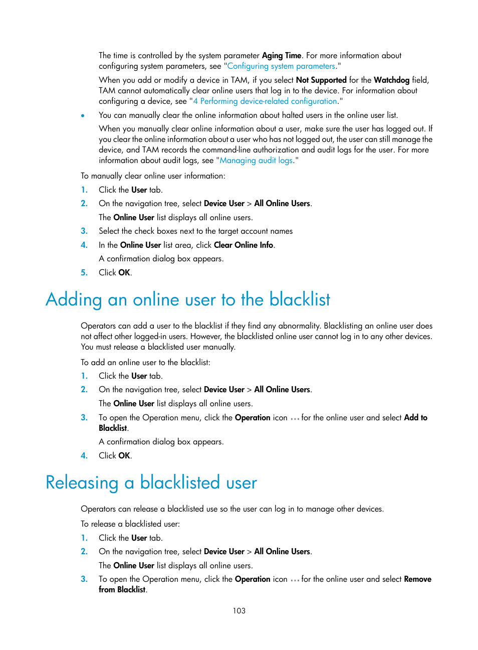 Adding an online user to the blacklist, Releasing a blacklisted user | H3C Technologies H3C Intelligent Management Center User Manual | Page 112 / 137