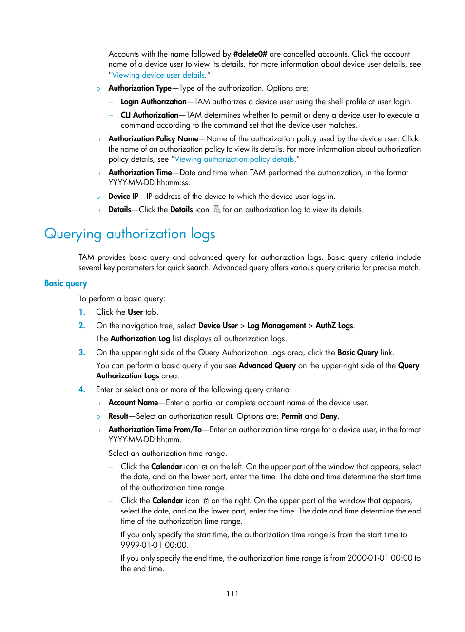 Querying authorization logs, Basic query | H3C Technologies H3C Intelligent Management Center User Manual | Page 120 / 137