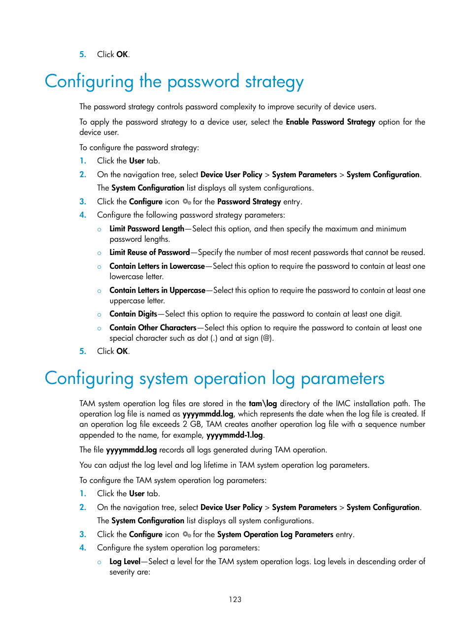 Configuring the password strategy, Configuring system operation log parameters | H3C Technologies H3C Intelligent Management Center User Manual | Page 132 / 137