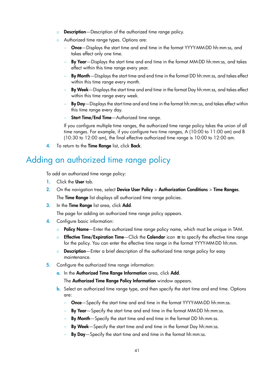 Adding an authorized time range policy | H3C Technologies H3C Intelligent Management Center User Manual | Page 50 / 137