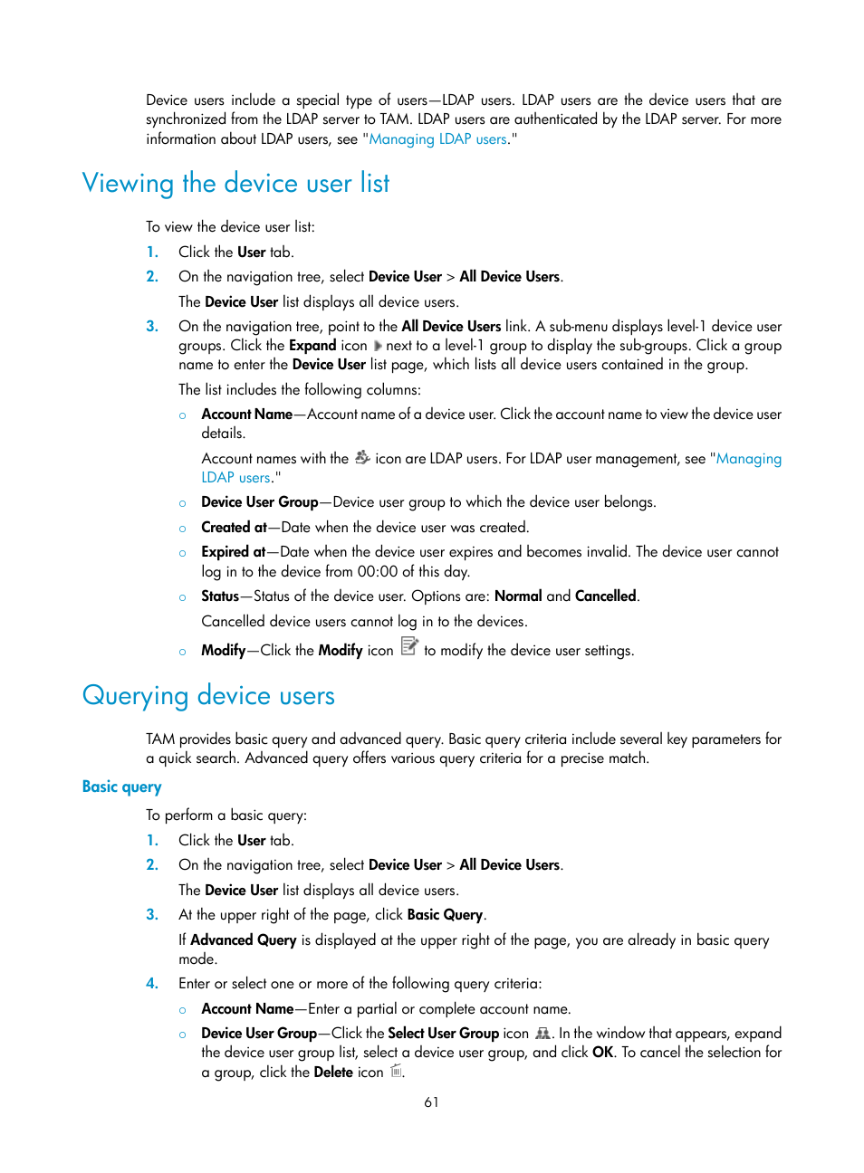 Viewing the device user list, Querying device users, Basic query | H3C Technologies H3C Intelligent Management Center User Manual | Page 70 / 137