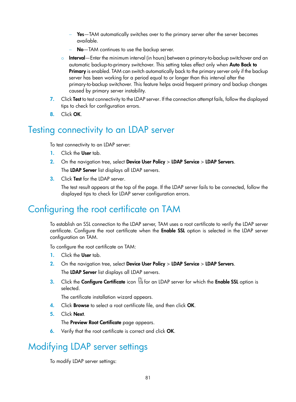 Testing connectivity to an ldap server, Configuring the root certificate on tam, Modifying ldap server settings | H3C Technologies H3C Intelligent Management Center User Manual | Page 90 / 137