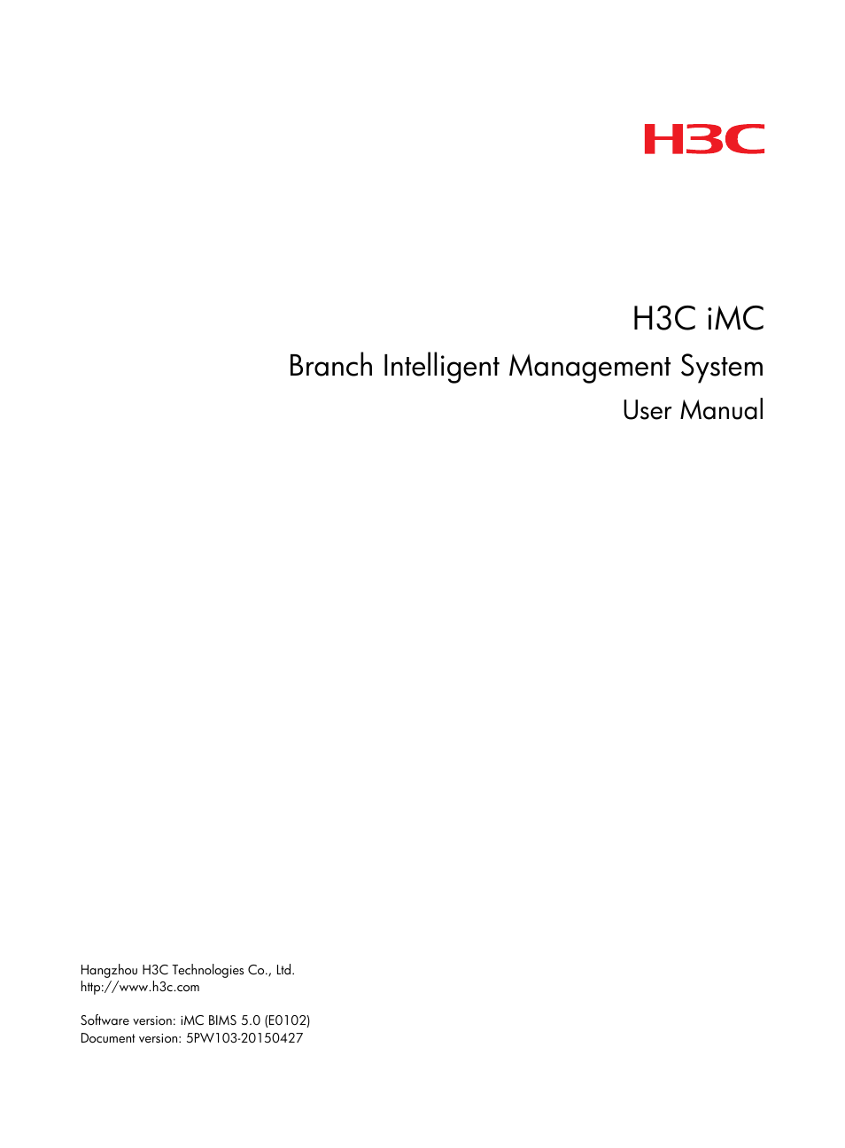 H3C Technologies H3C Intelligent Management Center User Manual | 49 pages