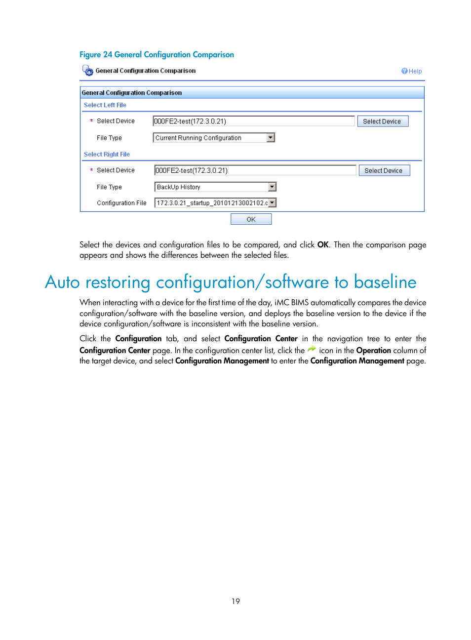 Auto restoring configuration/software to baseline | H3C Technologies H3C Intelligent Management Center User Manual | Page 23 / 49