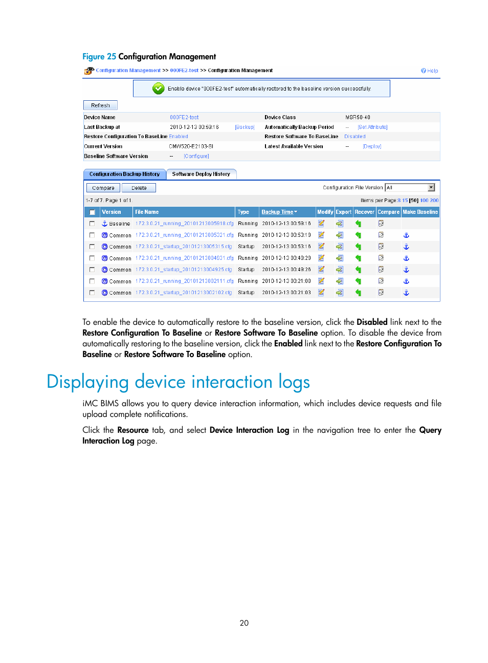 Displaying device interaction logs | H3C Technologies H3C Intelligent Management Center User Manual | Page 24 / 49