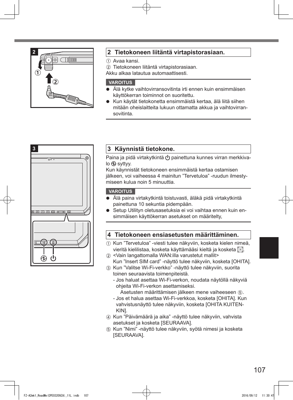 2 tietokoneen liitäntä virtapistorasiaan, 3 käynnistä tietokone, 4 tietokoneen ensiasetusten määrittäminen | Panasonic Toughpad FZ-A2 User Manual | Page 107 / 172