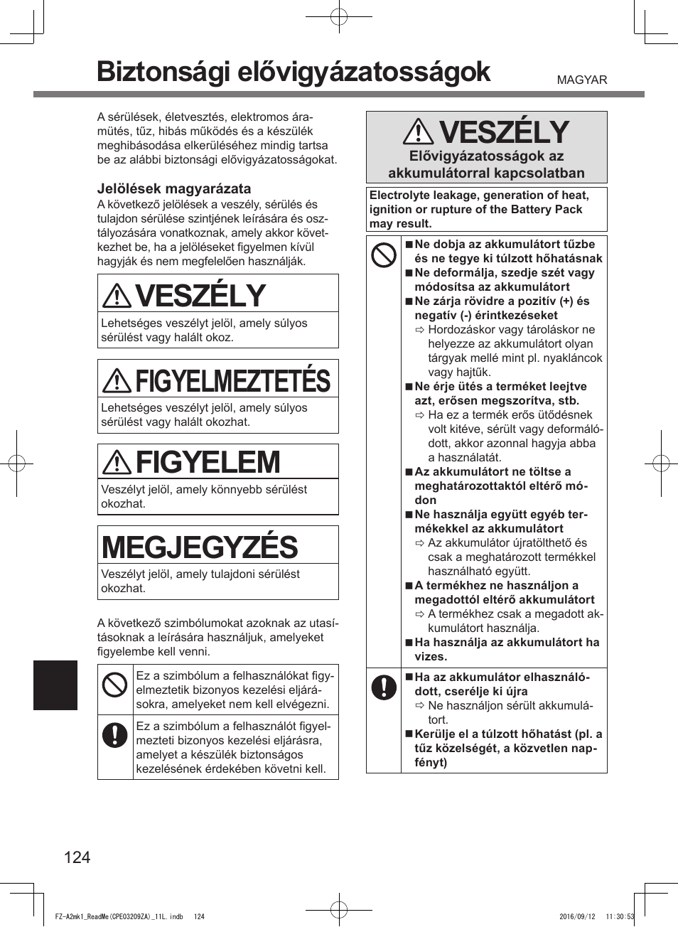 Veszély, Figyelmeztetés, Figyelem | Megjegyzés, Biztonsági elővigyázatosságok | Panasonic Toughpad FZ-A2 User Manual | Page 124 / 172