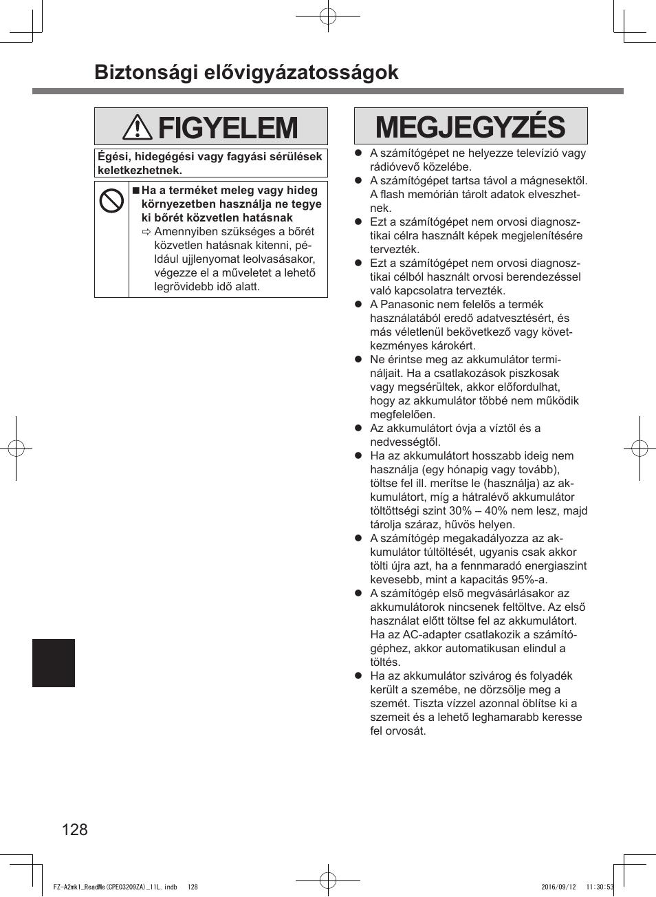 Figyelem, Megjegyzés, Biztonsági elővigyázatosságok | Panasonic Toughpad FZ-A2 User Manual | Page 128 / 172