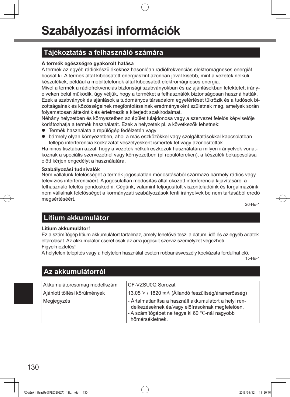 Szabályozási információk, 130 tájékoztatás a felhasználó számára, Lítium akkumulátor | Az akkumulátorról | Panasonic Toughpad FZ-A2 User Manual | Page 130 / 172