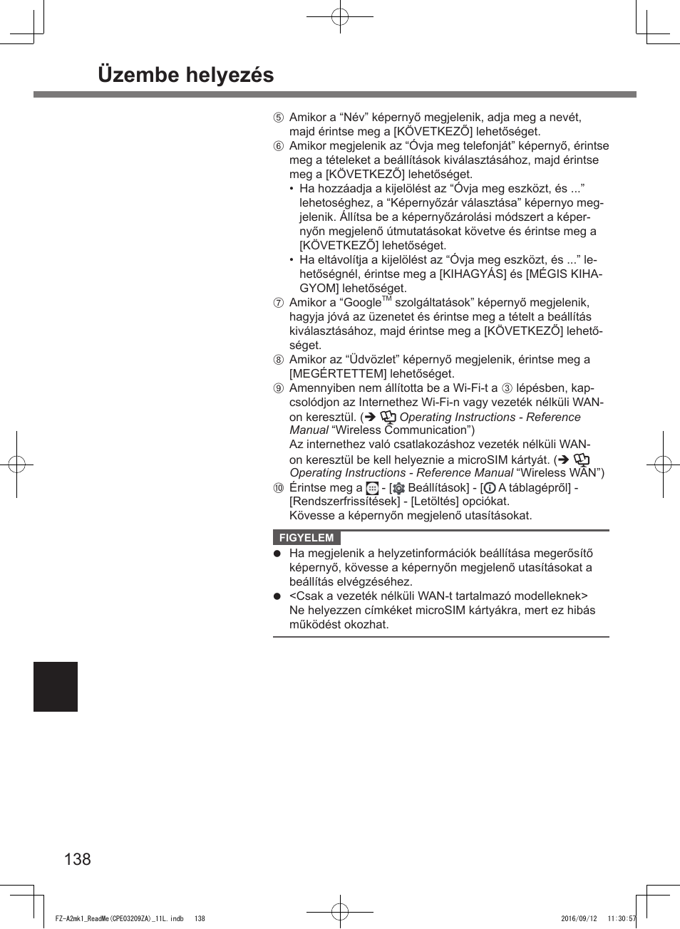 Üzembe helyezés | Panasonic Toughpad FZ-A2 User Manual | Page 138 / 172