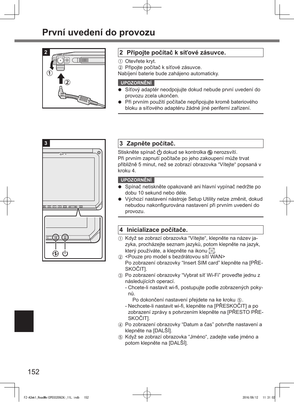 První uvedení do provozu | Panasonic Toughpad FZ-A2 User Manual | Page 152 / 172