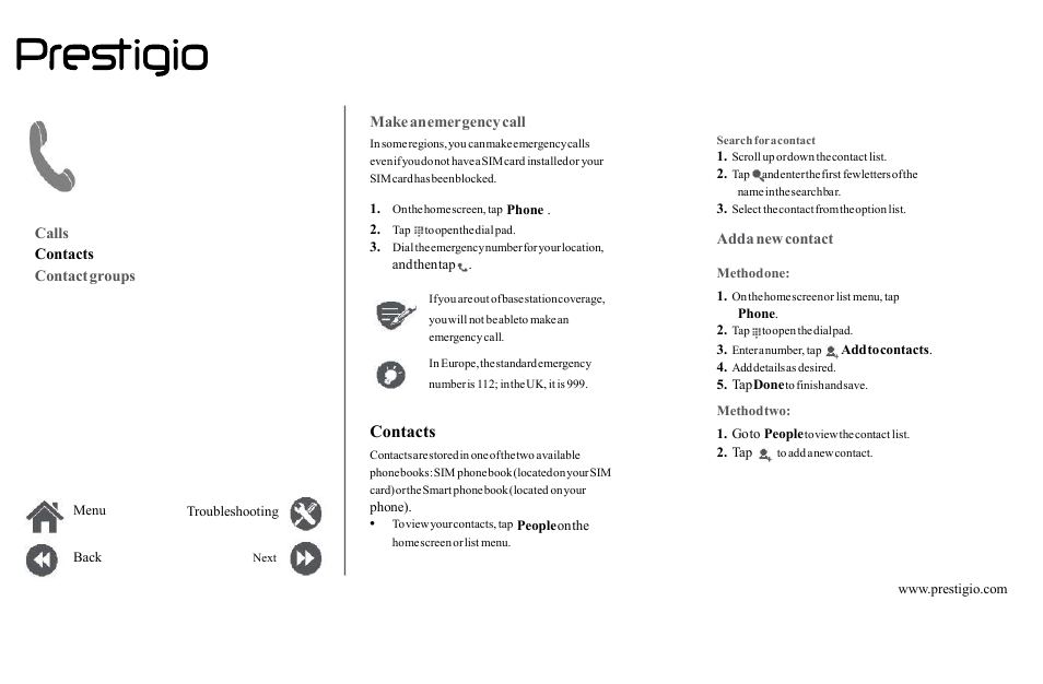 Calls, Contacts, Contact | Groups, Make, Emer, Gency, Call | PRESTIGIO Grace Z5  PSP5530 User Manual | Page 17 / 39