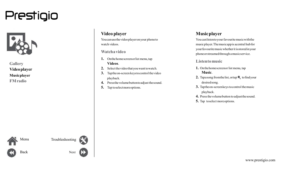 Music, Gallery, Video | Player, Radio, Watch, Vide, Listen | PRESTIGIO Grace Z5  PSP5530 User Manual | Page 26 / 39