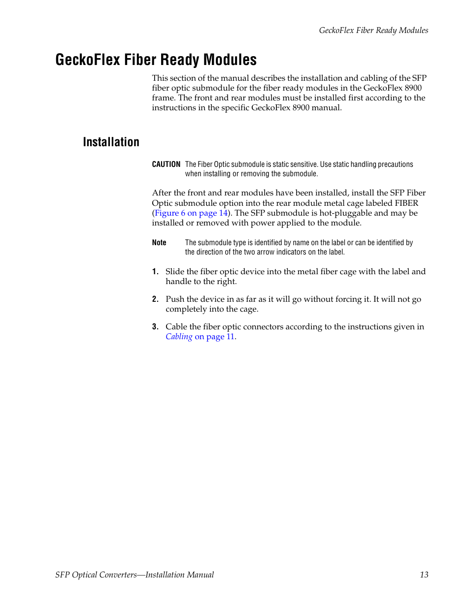 Geckoflex fiber ready modules, Installation | Grass Valley SFP Optical Converters User Manual | Page 13 / 18