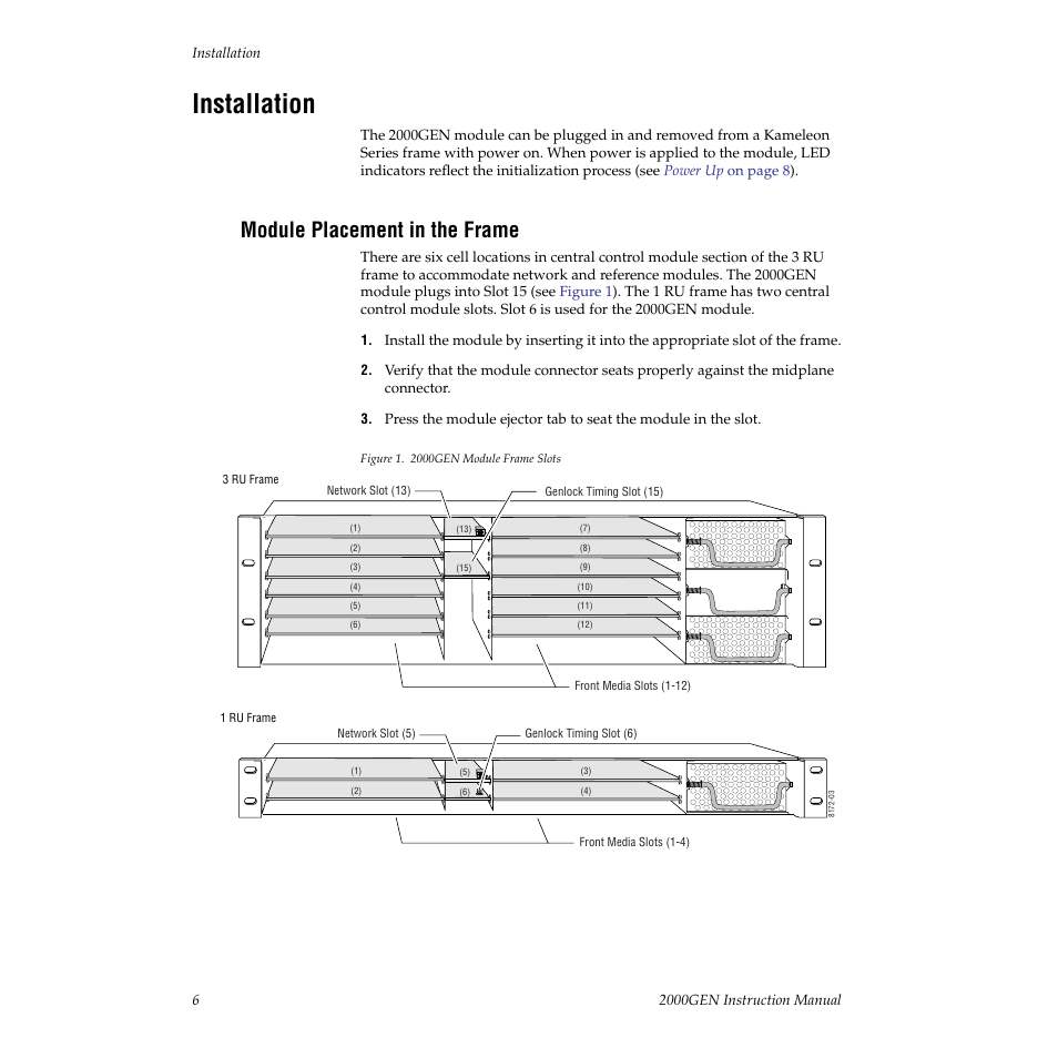 Installation, Module placement in the frame | Grass Valley 2000GEN User Manual | Page 6 / 22
