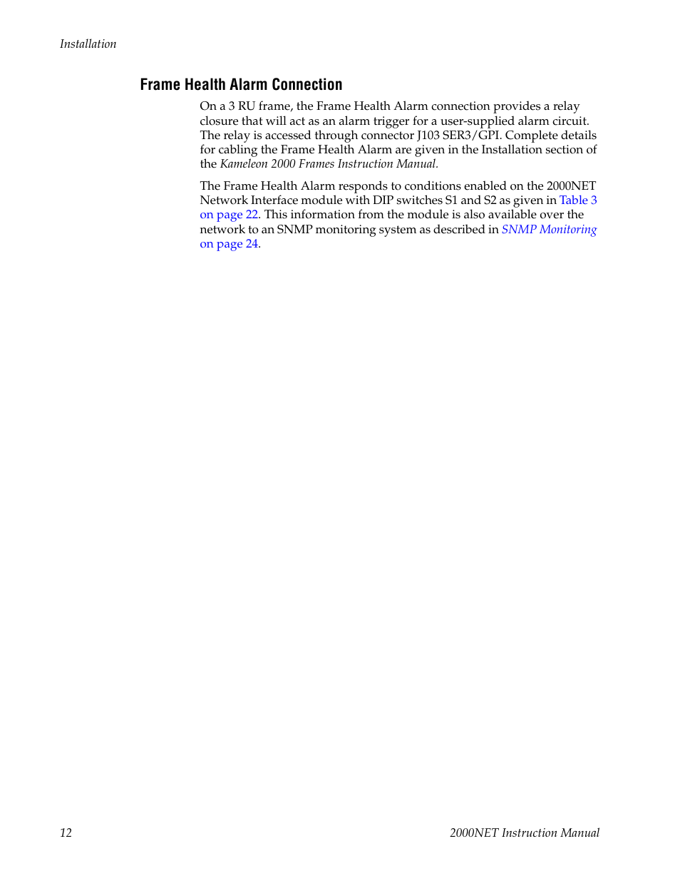 Frame health alarm connection | Grass Valley 2000NET v4.0.0 User Manual | Page 12 / 92