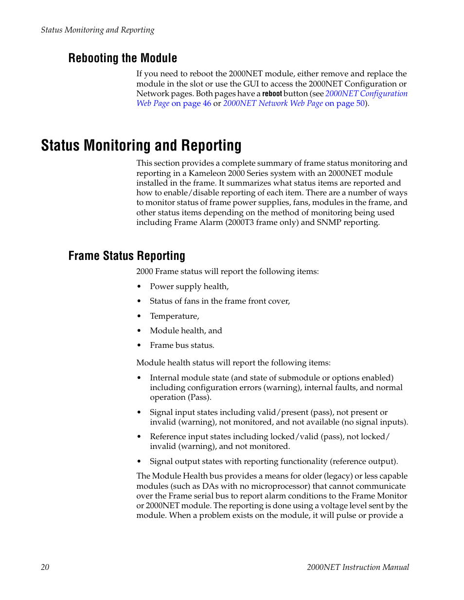 Rebooting the module, Status monitoring and reporting, Frame status reporting | Grass Valley 2000NET v4.0.0 User Manual | Page 20 / 92