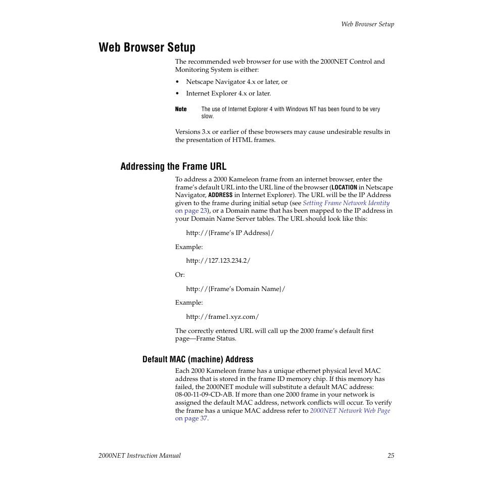 Web browser setup, Addressing the frame url, Default mac (machine) address | Grass Valley 2000NET v3.2.2 User Manual | Page 25 / 72