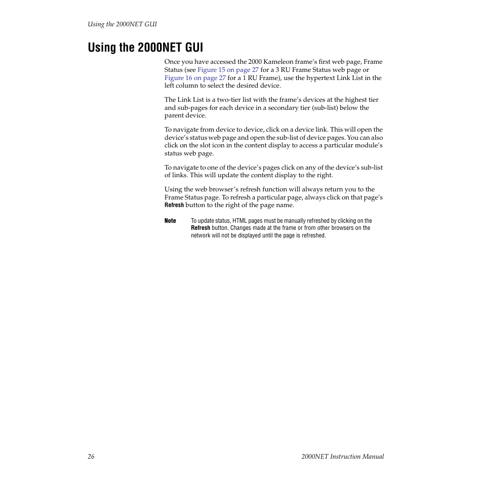 Using the 2000net gui | Grass Valley 2000NET v3.2.2 User Manual | Page 26 / 72