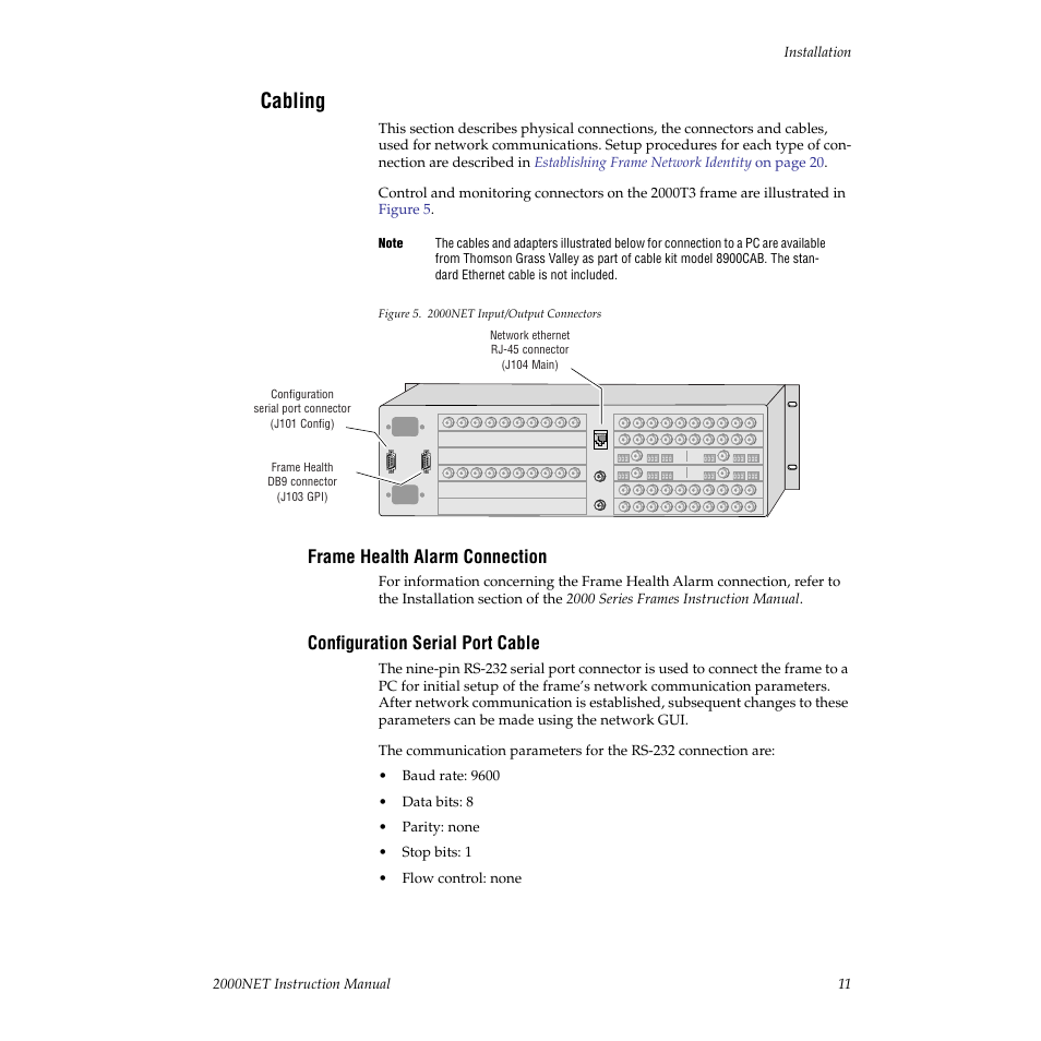 Cabling, Frame health alarm connection, Configuration serial port cable | Grass Valley 2000NET v3.1 User Manual | Page 11 / 68