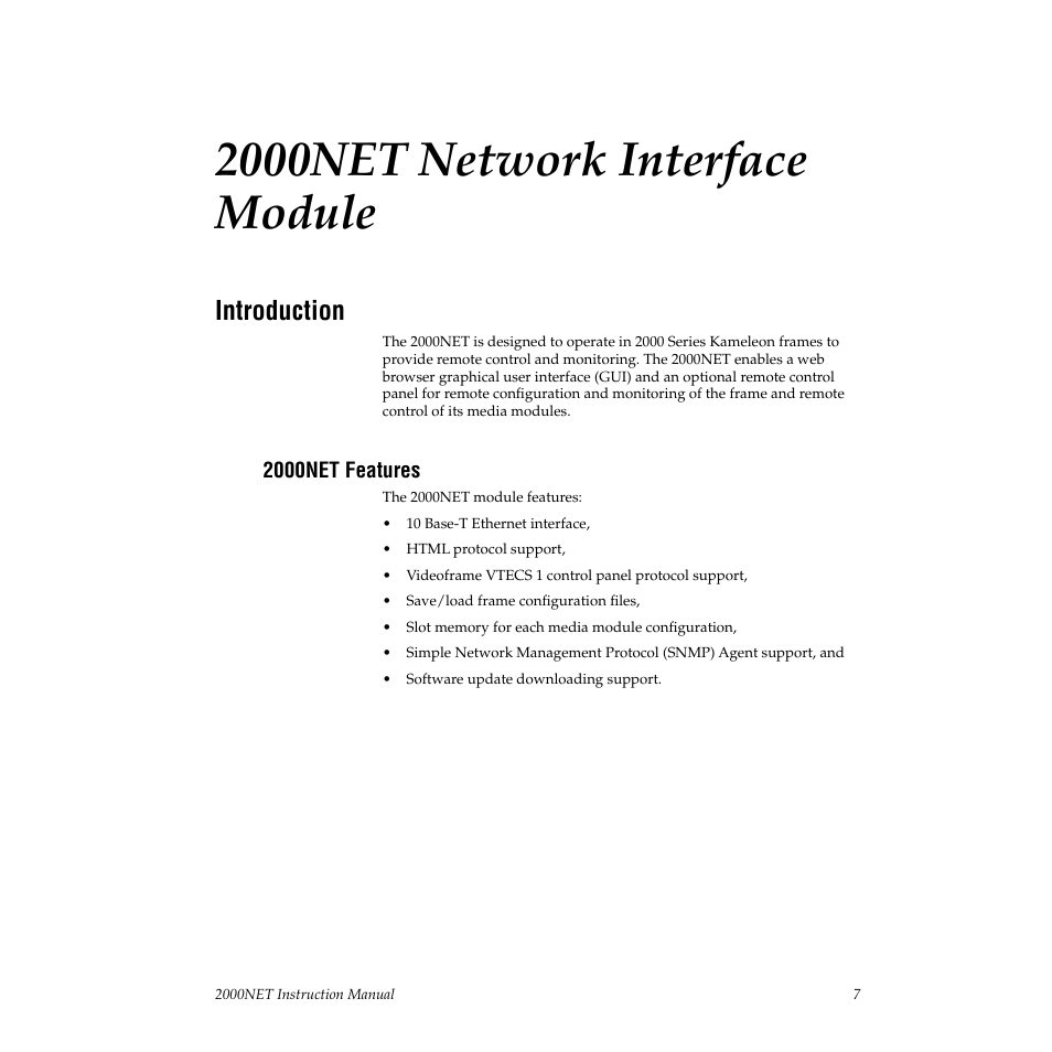 2000net network interface module, Introduction, 2000net features | Grass Valley 2000NET v3.1 User Manual | Page 7 / 68