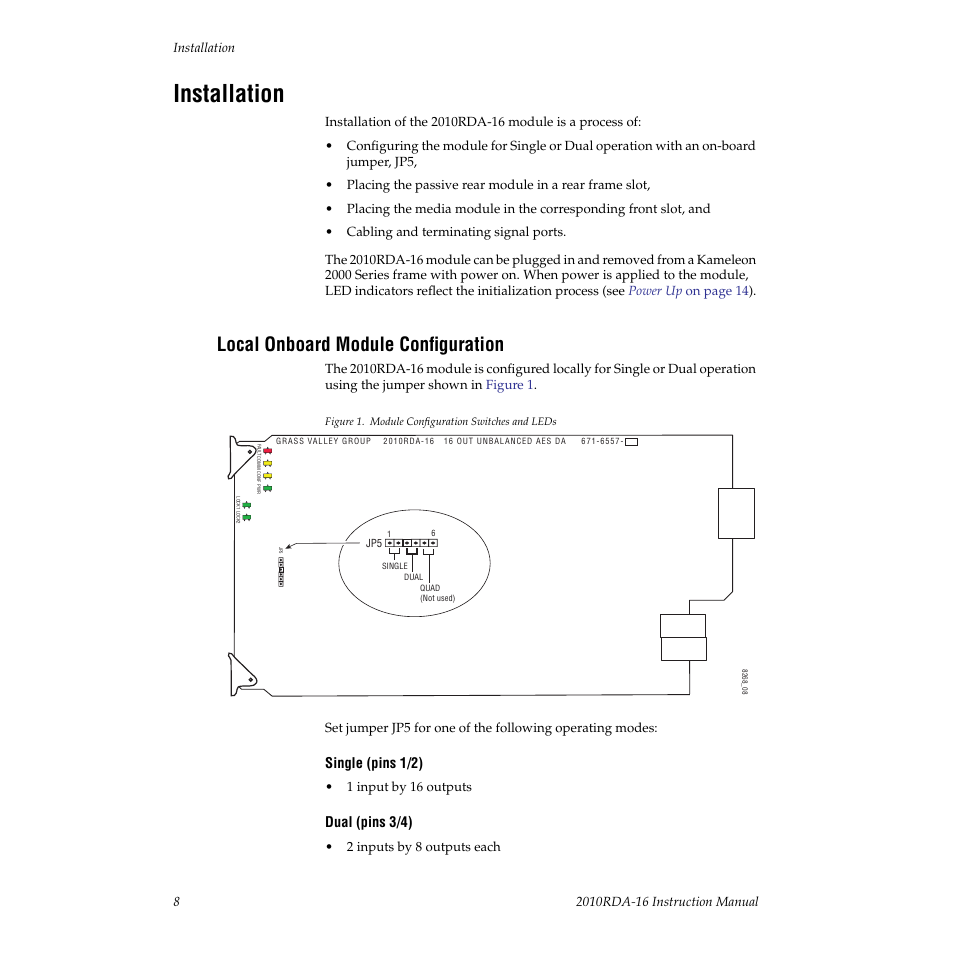 Installation, Local onboard module configuration | Grass Valley 2010RDA-16 User Manual | Page 8 / 28