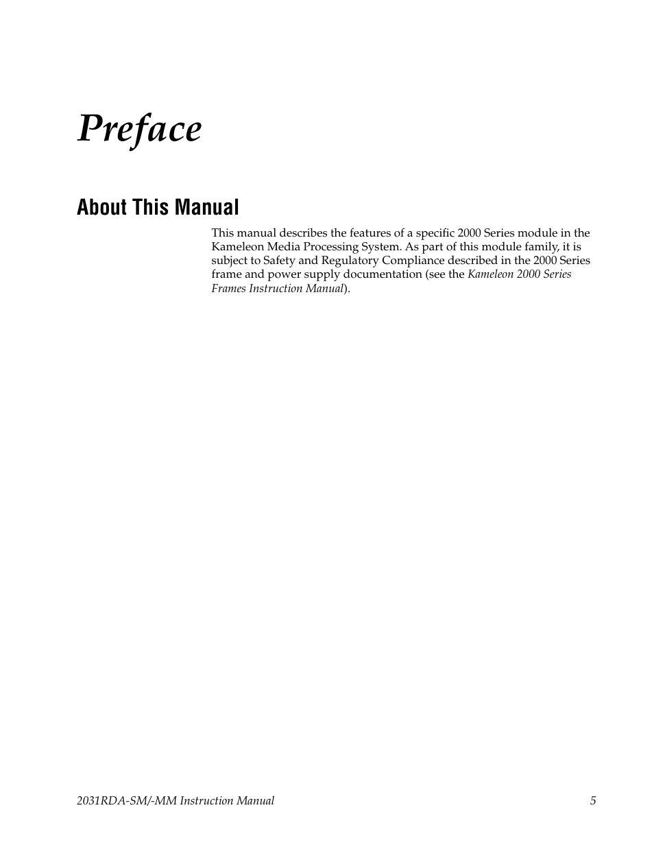 Preface, About this manual | Grass Valley 2031RDA-MM User Manual | Page 5 / 38