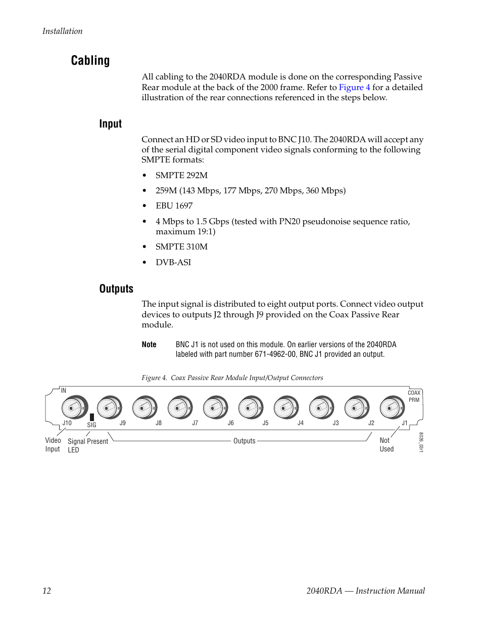 Cabling, Input, Outputs | Grass Valley 2040RDA User Manual | Page 12 / 24