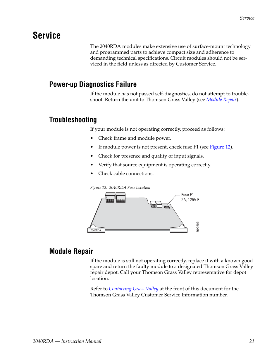 Service, Power-up diagnostics failure, Troubleshooting | Module repair | Grass Valley 2040RDA User Manual | Page 21 / 24
