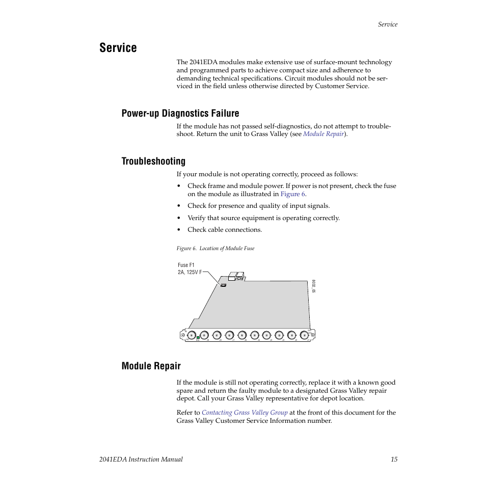 Service, Power-up diagnostics failure, Troubleshooting | Module repair | Grass Valley 2041EDA User Manual | Page 15 / 20