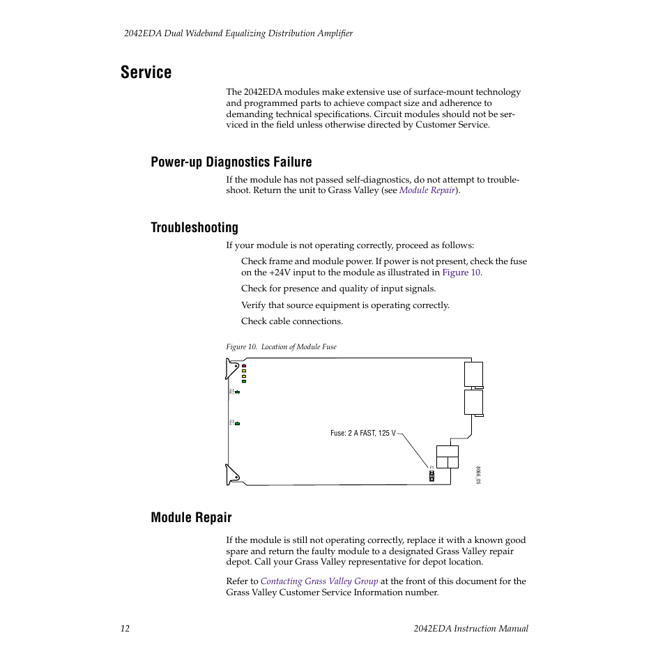 Service, Power-up diagnostics failure, Troubleshooting | Module repair | Grass Valley 2042EDA User Manual | Page 18 / 26