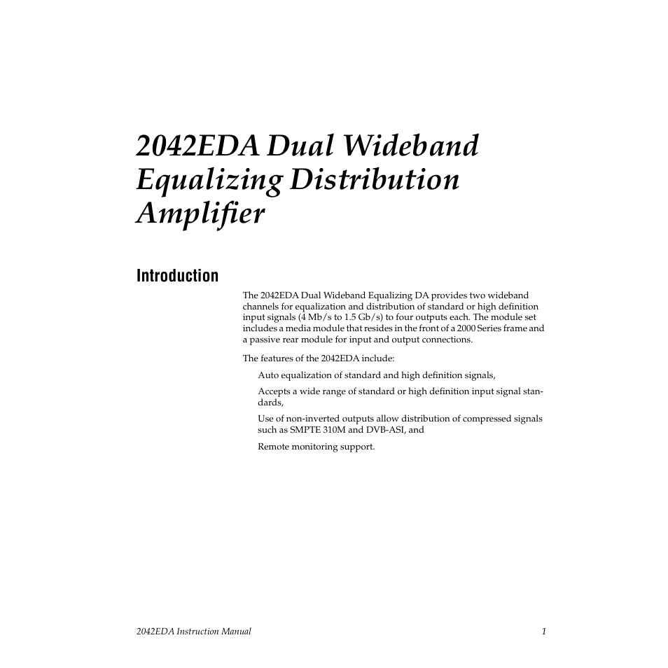Introduction | Grass Valley 2042EDA User Manual | Page 7 / 26