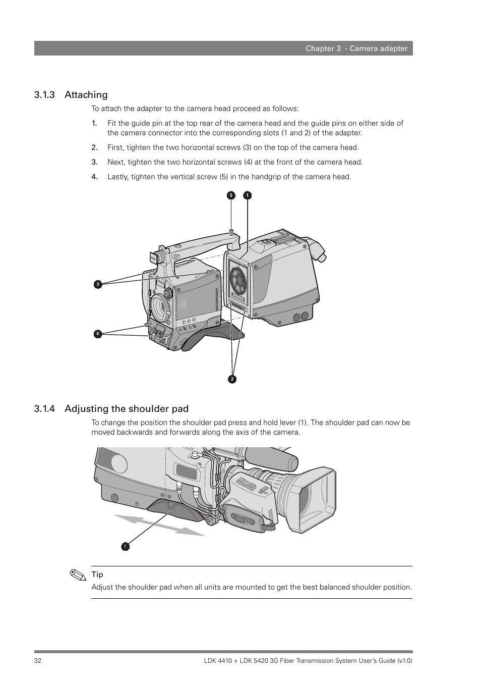 3 attaching, 4 adjusting the shoulder pad, Attaching | Adjusting the shoulder pad | Grass Valley LDK 4410 User Manual | Page 32 / 82