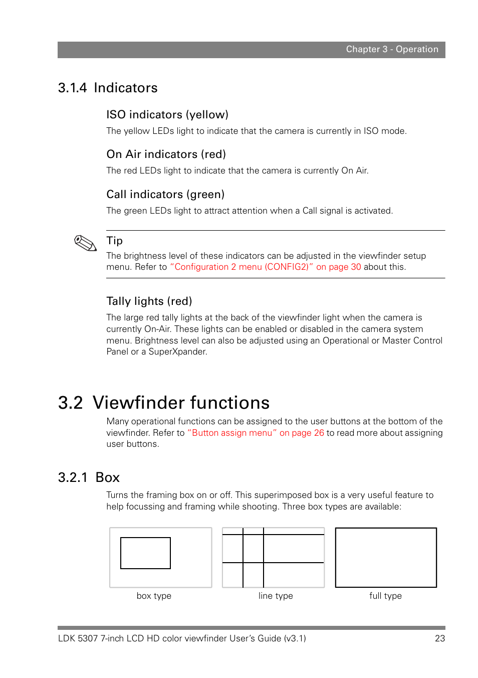 4 indicators, 2 viewfinder functions, 1 box | Indicators, Viewfinder functions 3.2.1 | Grass Valley LDK 5307 User Manual | Page 23 / 40