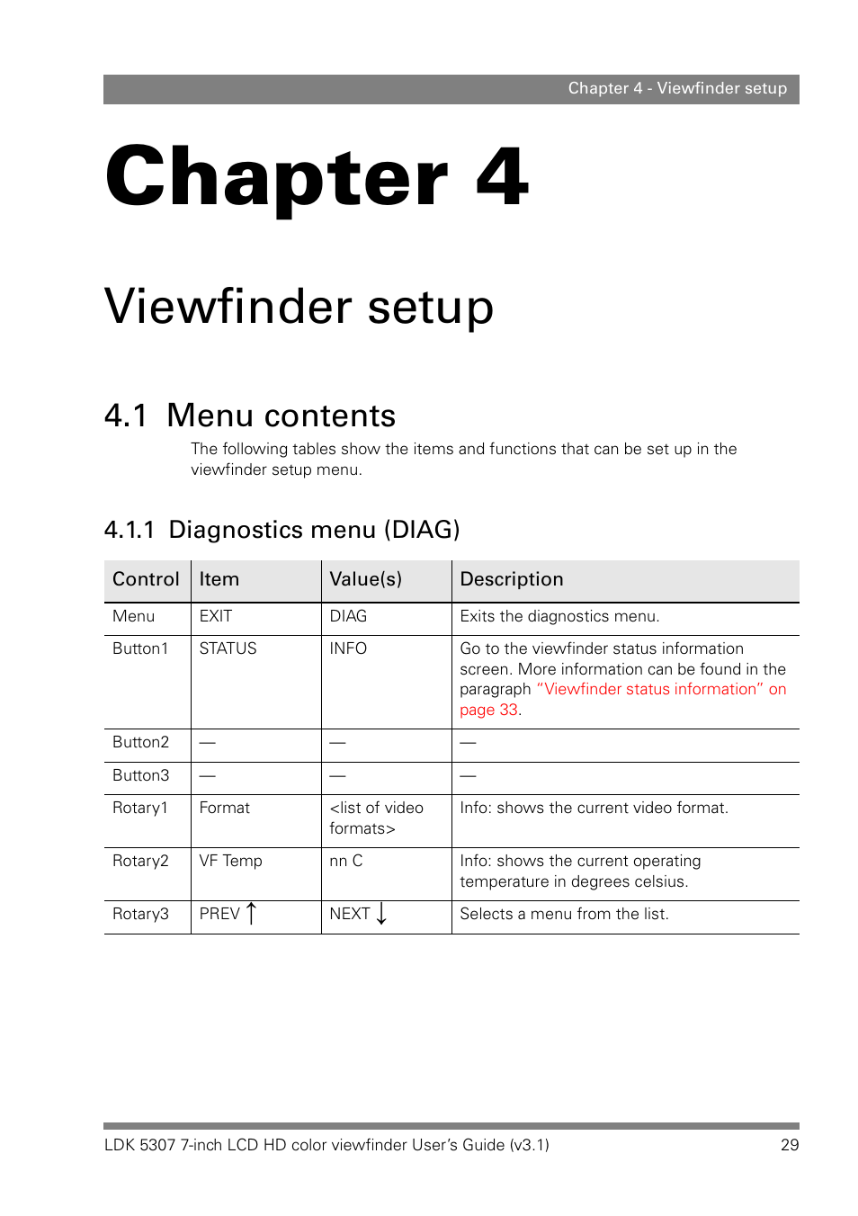 Viewfinder setup, 1 menu contents, 1 diagnostics menu (diag) | Chapter 4 – viewfinder setup, Menu contents 4.1.1, Diagnostics menu (diag), Chapter 4 | Grass Valley LDK 5307 User Manual | Page 29 / 40