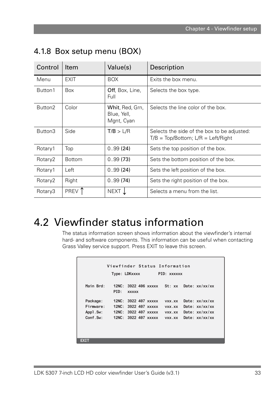 8 box setup menu (box), 2 viewfinder status information, Box setup menu (box) | Viewfinder status information, Viewfinder status information” on, Control item value(s) description | Grass Valley LDK 5307 User Manual | Page 33 / 40