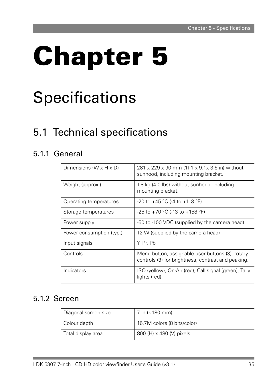 Specifications, 1 technical specifications, 1 general | 2 screen, Chapter 5 – specifications, Technical specifications 5.1.1, General, Screen, Chapter 5, 1 general 5.1.2 screen | Grass Valley LDK 5307 User Manual | Page 35 / 40